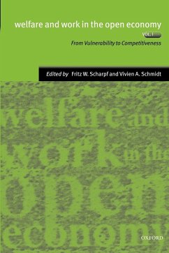 Welfare and Work in the Open Economy - Scharpf, Fritz W. / Schmidt, Vivien A. (eds.)