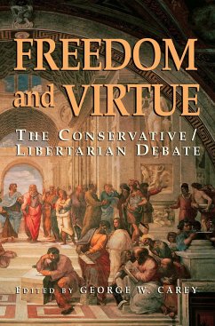 Freedom and Virtue - Carey, George W