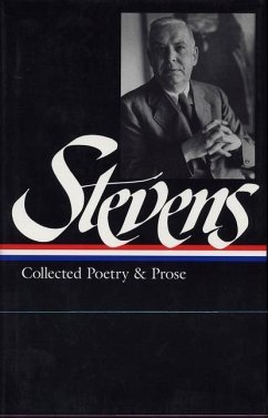 Wallace Stevens: Collected Poetry & Prose (Loa #96) - Stevens, Wallace; Kermode, Frank