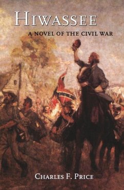 Hiwassee: A Novel of the Civil War - Price, Charles F.