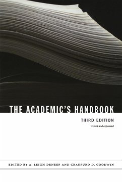 The Academic's Handbook - DeNeef, Leigh / Goodwin, Craufurd D.