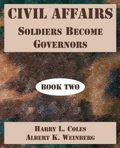 Civil Affairs - Coles, Harry L.; Weinberg, Albert K.