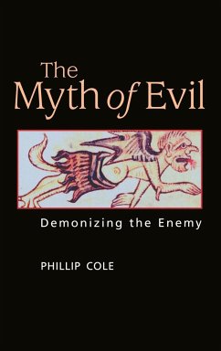 The Myth of Evil - Cole, Phillip