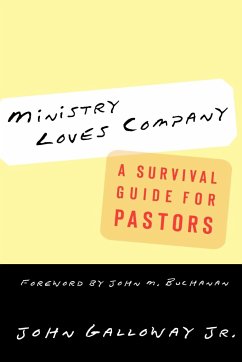 Ministry Loves Company - Galloway, John T. Jr.