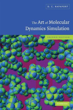 The Art of Molecular Dynamics Simulation - Rapaport, D. C.; Rapaport, Dennis