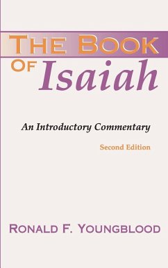 Book of Isaiah - Youngblood, Ronald F.