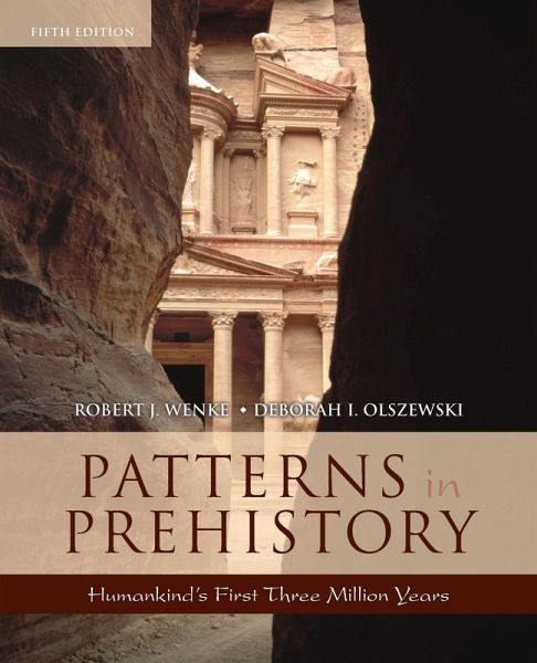 Patterns in Prehistory Patterns in Prehistory