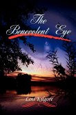 The Benevolent Eye The Benevolent Eye