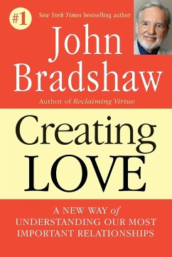 Creating Love - Bradshaw, John