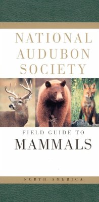 National Audubon Society Field Guide to North American Mammals - National Audubon Society