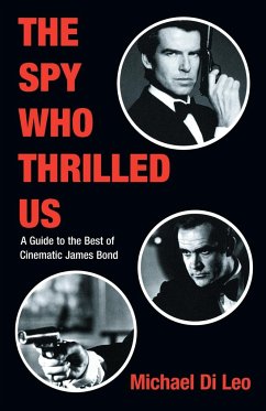 The Spy Who Thrilled Us - Di Leo, Michael