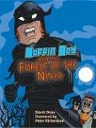 Boffin Boy and the Forest of the Ninja - Orme David