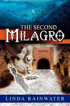 The Second Milagro - Rainwater, Linda