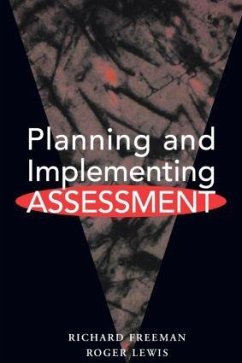 Planning and Implementing Assessment - Freeman, Richard; Lewis, Roger (Bp of Learning D