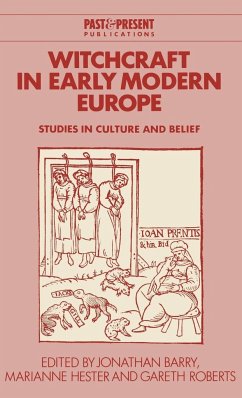 Witchcraft in Early Modern Europe - Barry, Jonathan / Hester, Marianne / Roberts, Gareth (eds.)