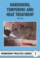 Hardening, Tempering and Heat Treatment - Cain, Tubal