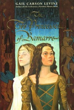 The Two Princesses of Bamarre - Levine, Gail Carson