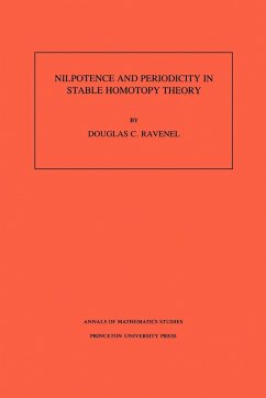 Nilpotence and Periodicity in Stable Homotopy Theory. (AM-128), Volume 128 - Ravenel, Douglas C.