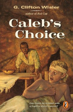 Caleb's Choice - Wisler, G. Clifton