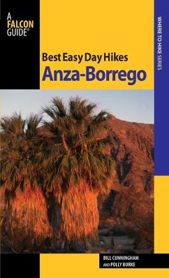 Best Easy Day Hikes Anza-Borrego - Cunningham, Bill; Cunningham, Polly