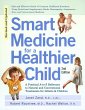 Smart Medicine for a Healthier Child - Bild 1