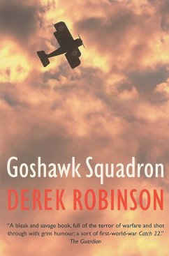 Goshawk Squadron - Robinson, Derek