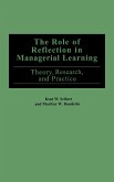 The Role of Reflection in Managerial Learning