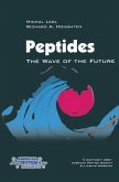 Peptides: The Wave of the Future: Proceedings of the Second International and the Seventeenth American Peptide Symposium, June 9-14, 2001, San Diego,