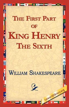 The First Part of King Henry the Sixth