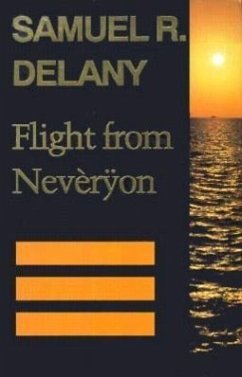 Flight from Nevèrÿon - Delany, Samuel R