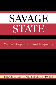 Savage State - Martin, Edward J.; Torres, Rodolfo D.