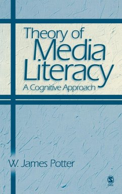 Theory of Media Literacy - Potter, W. James