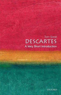 Descartes: A Very Short Introduction - Sorell, Tom