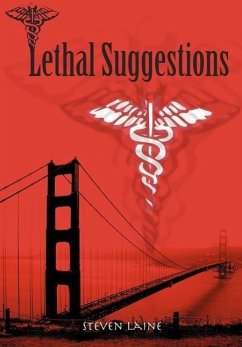 Lethal Suggestions - Laine, Steven