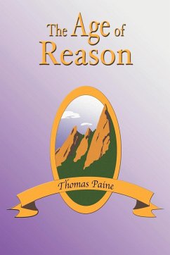 The Age of Reason - Paine, Thomas