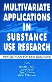 Multivariate Applications in Substance Use Research