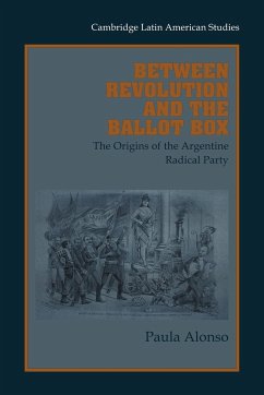 Between Revolution and the Ballot Box - Alonso, Paula