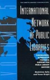 International Network of Public Libraries: Fundraising: Alternative Financial Support for Public Library Services