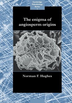 The Enigma of Angiosperm Origins - Hughes, Norman Francis