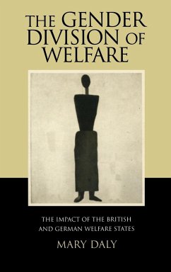 The Gender Division of Welfare - Daly, Mary E.