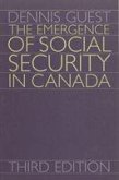 The Emergence of Social Security in Canada: Third Edition