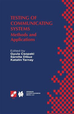 Testing of Communicating Systems - Csopaki, Gyula / Dibuz, Margit / Tarnay, Katalin (Hgg.)