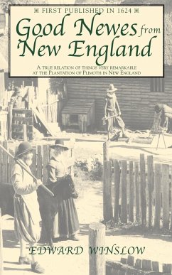 Good Newes from New England - Winslow, Edward