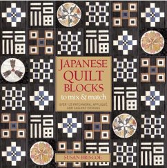 Japanese Quilt Blocks to Mix and Match - Briscoe, Susan