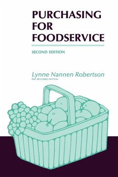 Purchasing for Foodservice - Robertson, Lynne Nannen