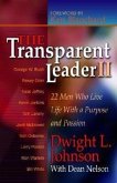 The Transparent Leader II