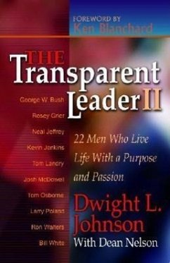 The Transparent Leader II - Johnson, Dwight L