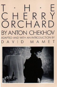 The Cherry Orchard - Chekhov, Anton