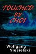 Touched by Choi - Bild 1