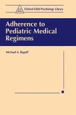 Adherence to Pediatric Medical Regimens